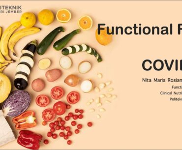 Kuliah Pangan Fungsional - Pangan Fungsional dan COVID-19