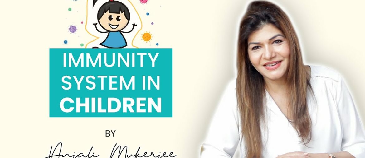 Immunity system in children