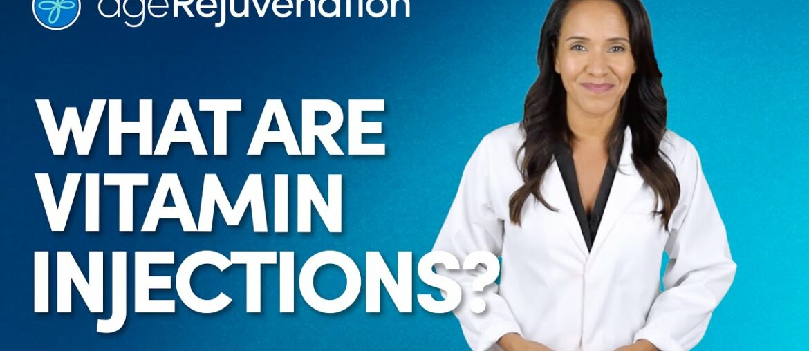 What are Vitamin Injections? | AgeRejuvenation