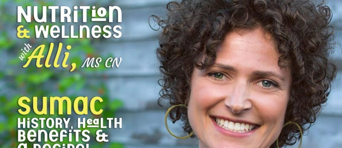 (S5E25) Nutrition & Wellness with Alli, MS CN - Sumac