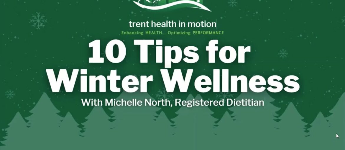 10 Tips for Winter Wellness