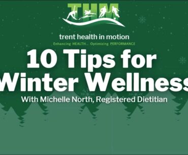 10 Tips for Winter Wellness