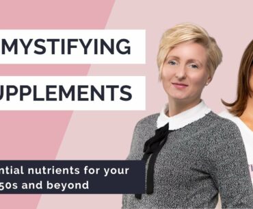 Demystifying supplements for midlife women with Viridian Nutrition