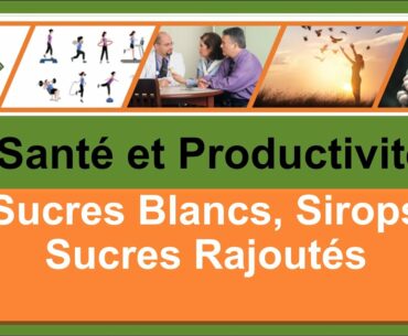 Notion de nutrition:  Glucides.  Le sucre blanc.  Dangereux poison.  Notre langage est corrompue