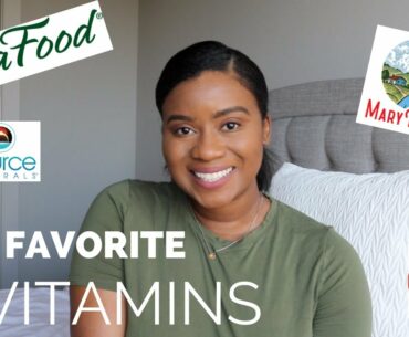 My FAVORITE Vitamins (Updated)!!!!