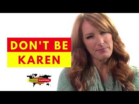 Don't Be Karen - Wear a Mask, Wash Hans and Keep your Distance