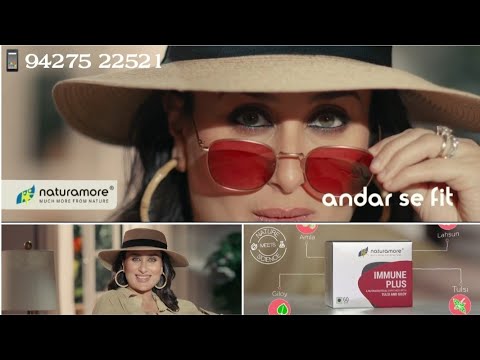 NATURAMORE IMMUNE PLUS WITH KAREENA - RAHO ANDAR SE FIT | A NUTRACEUTICAL ENRICHED WITH TULSI&GILOY