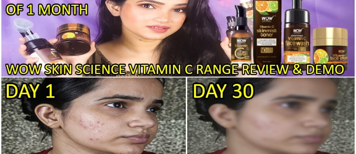 1 MONTH Of Using WOW Vitamin C Range Challenge (WOW vitamin C Facewash,Toner,Serum,moisturizer)