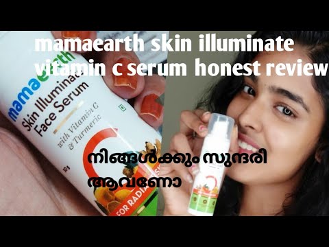 mamaearth skin illuminate vitamin c serum honest review best face wash malayalam review best cream
