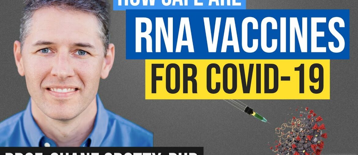 COVID 19 Vaccine Deep Dive: Safety, Immunity, RNA Production, with Shane Crotty, PhD