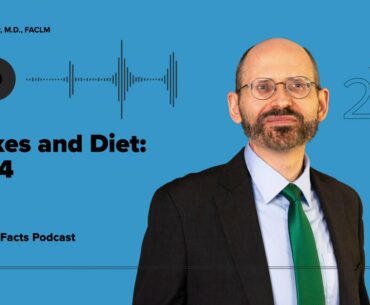 Podcast: Strokes and Diet: Part 4