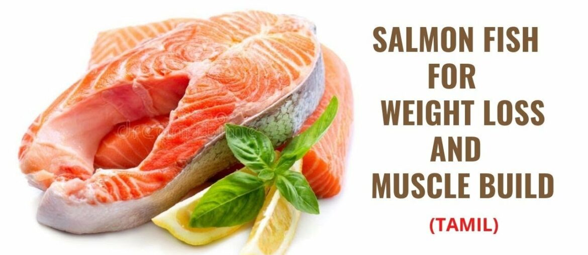 HEALTHY FISH RECIPE LOSE WEIGHT AND GAIN MUSCLE(TAMIL) | HIGH PROTEIN SALMON FISH