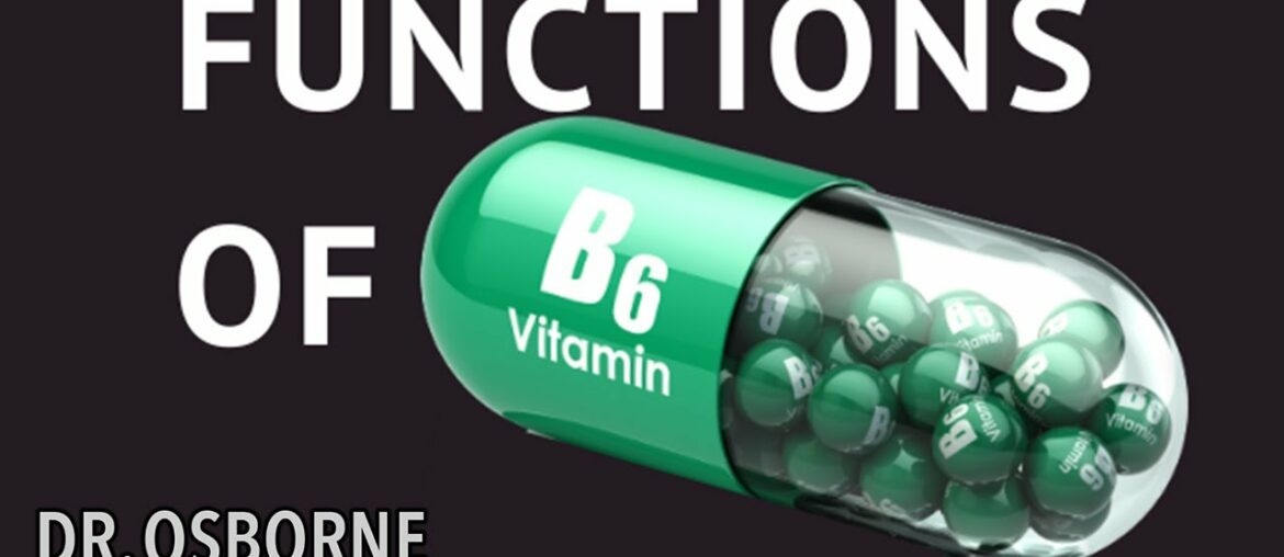 Key Roles of Vitamin B6