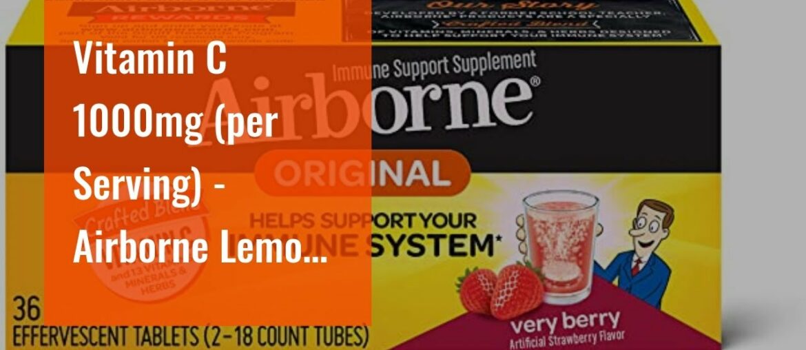 Vitamin C 1000mg (per Serving) - Airborne Lemon Lime Effervescent Tablets (10 Count in a Box),...