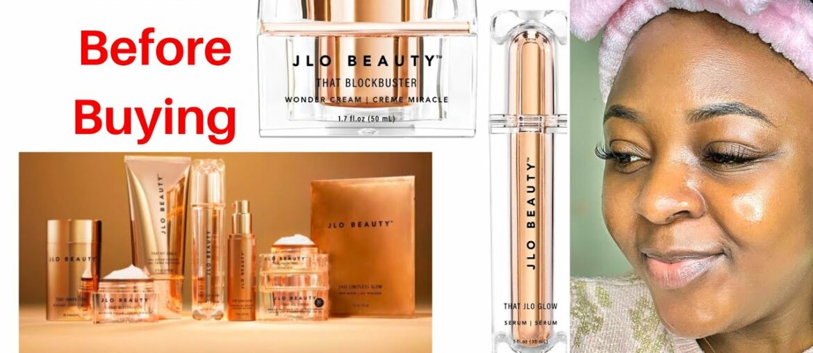 Watch this Before you buy  JLo Beauty (Skincare)