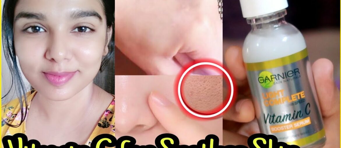 How to Use Garnier VITAMIN C SERUM for youthful, glowing,spotless skin || My Skin care essentials