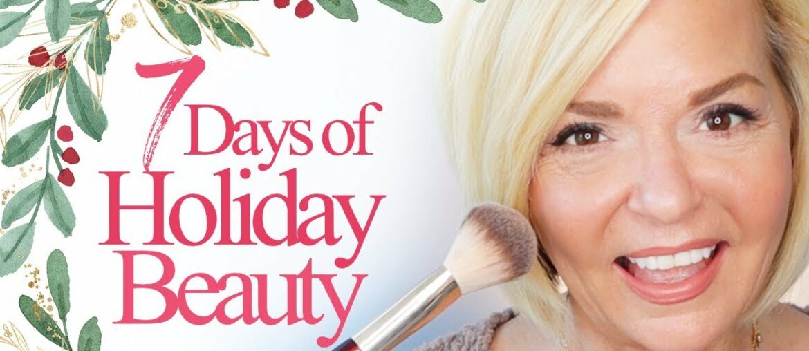 7 Days Of Holiday Beauty Over 50 - Day 1