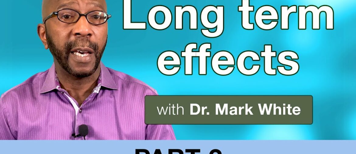 The long term effects of having COVID-19 (part 2)