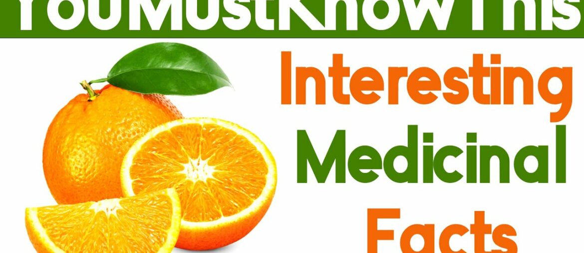 You Must Know This | Interesting Medicinal Facts About Orange | Dr. Neha