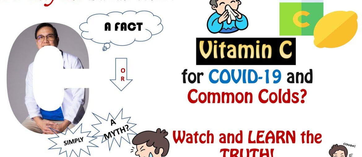 Vitamin C for COVID 19 and Colds? Does it Really WORK?