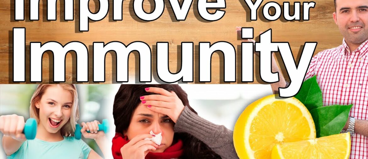 2021 Immune Function Boost - How To Improve Your Immunity and Defense System NOW