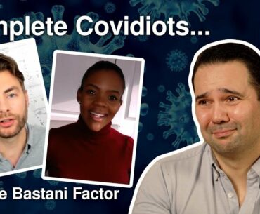 Covid Has Exposed Conservatives as Complete Idiots | The Bastani Factor