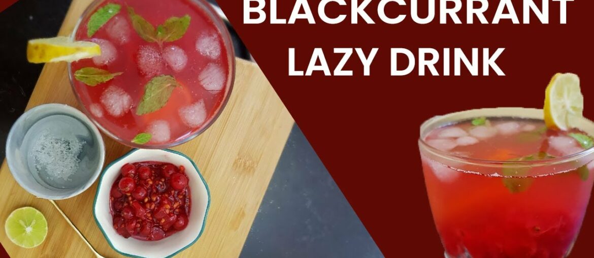Easy & Healthy Fresh Juice | Blackcurrant Drink | Antioxidant & Vitamin Rich | Weight Loss Drink