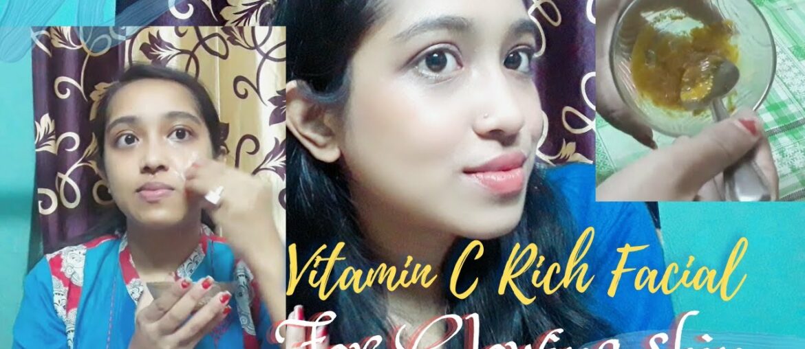 Diy Vitamin C Rich 2step Facial For Glowing Skin|| Best Facial For Winter Season ||Reduce Dark Spot