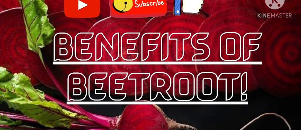 Benefits Of Beetroot, / Beetroot Fulfilled With Lots of Nutrients, Vitamins, Potassium, & Magnesium!