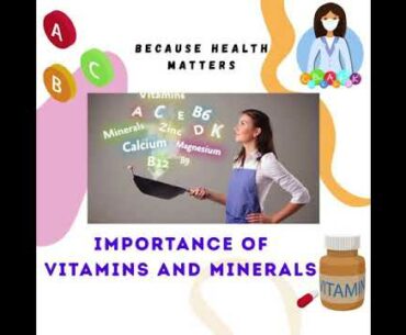 Importance of Vitamins & Minerals