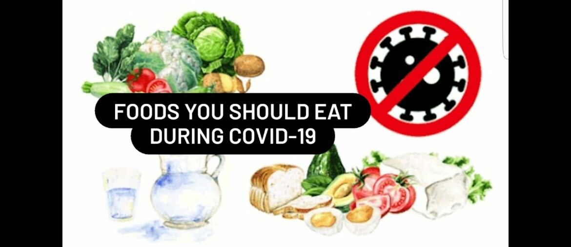 Foods you should eat during covid-19 ||PART 1|| HOW to boost immune system