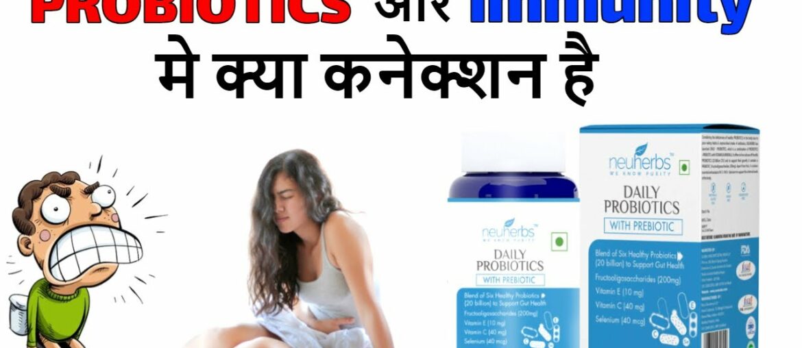 Best Probiotic Supplement in India For Immunity and Digestion : Neuherbs #Probiotics in Hindi