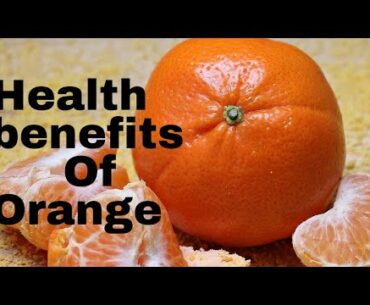 Health Benefits of Orange and side-effects of excess intake|| Santre ke fayde aur nuksan|