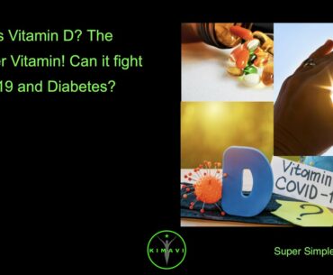 What is Vitamin D? The Wonder Vitamin! Can it fight Covid 19 and Diabetes?
