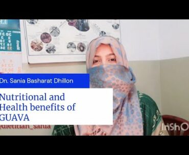 Nutrition  Series (episode 1)Nutrition  and health benefits of Guava...