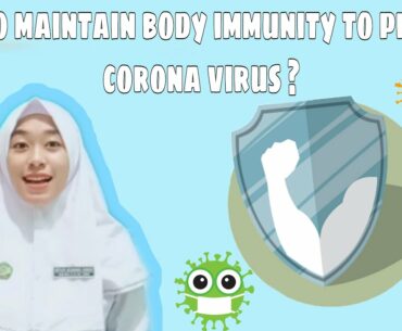 Maintain immunity to prevent corona virus