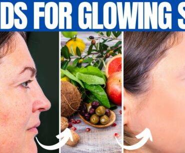FOODS FOR SKIN - 15 Best Healthy Foods for Glowing Skin!