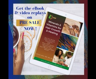 Preview of Good Hair Good Body's "Minerals & Vitamins for Hair Growth & Healing" eBook