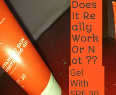 Blossom Kochhar ! Aroma Magic Vitamin C Skin Lightening Gel With SPF 30!!