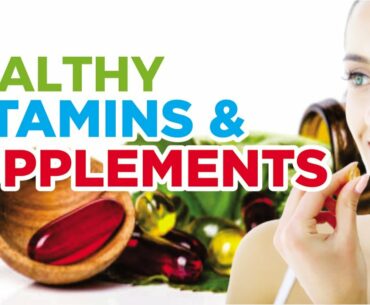 How To Start Healthy Eating I Healthy Vitamins & Supplements