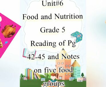 Food and Nutrition Grade 5 lecture 1( Notes on Food groups)