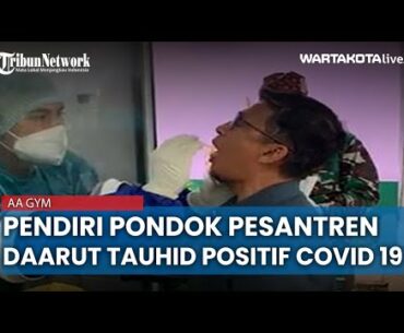 AA Gym  Terkonfirmasi Positif Covid-19