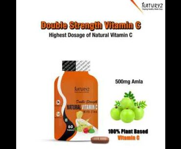 Boost  Immunity Naturally with vitamin c tablets | benefit of vitamin c Natural vitamin c with Zinc