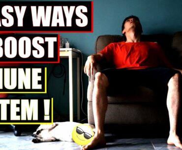 Boost Your Immune System (3 EASY WAYS !)