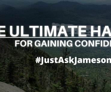 How To Gain Confidence In The Bedroom, Gym and Life? [#JustAskJameson Ep. 2]