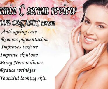 100% ORGANIC vitamin C serum For face | Vitamins C serum kaise use kre | Best Vitamin C serum review