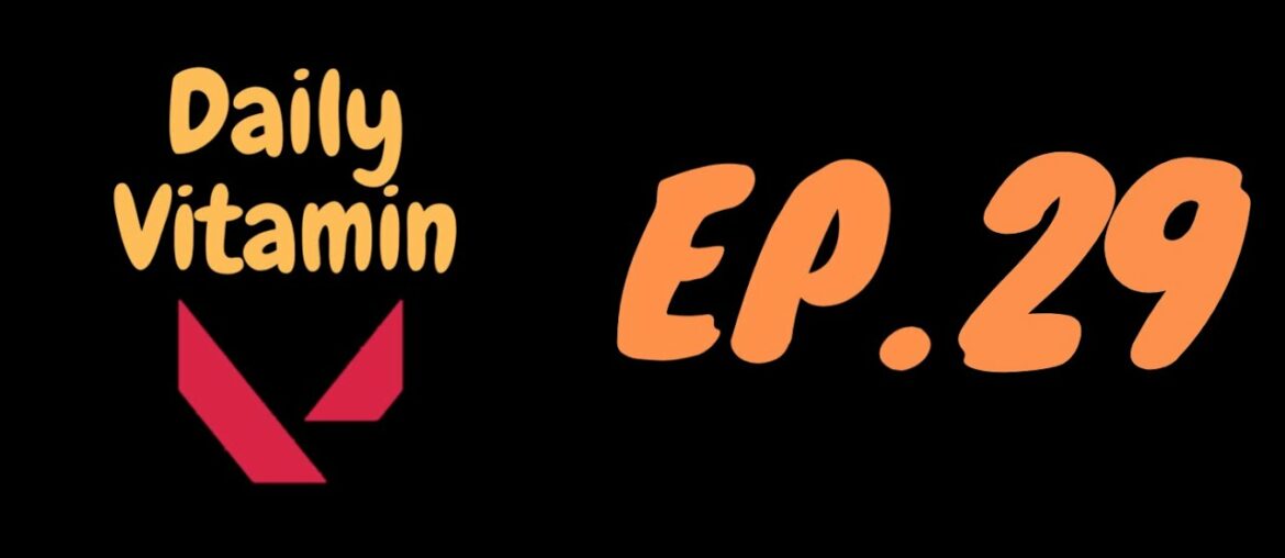 Daily Vitamin V!!! Episode 29
