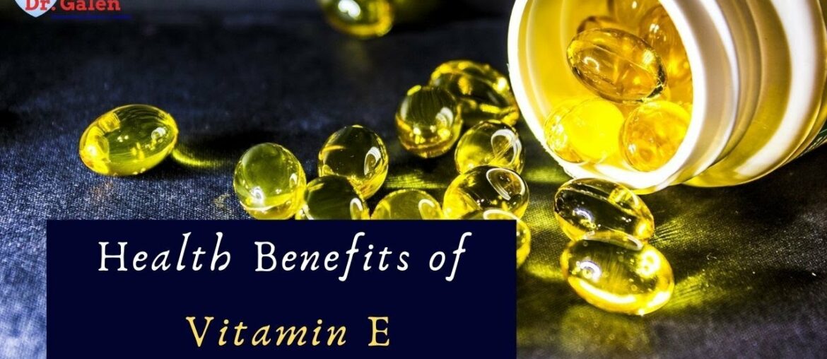 Health Benefits of Vitamin E