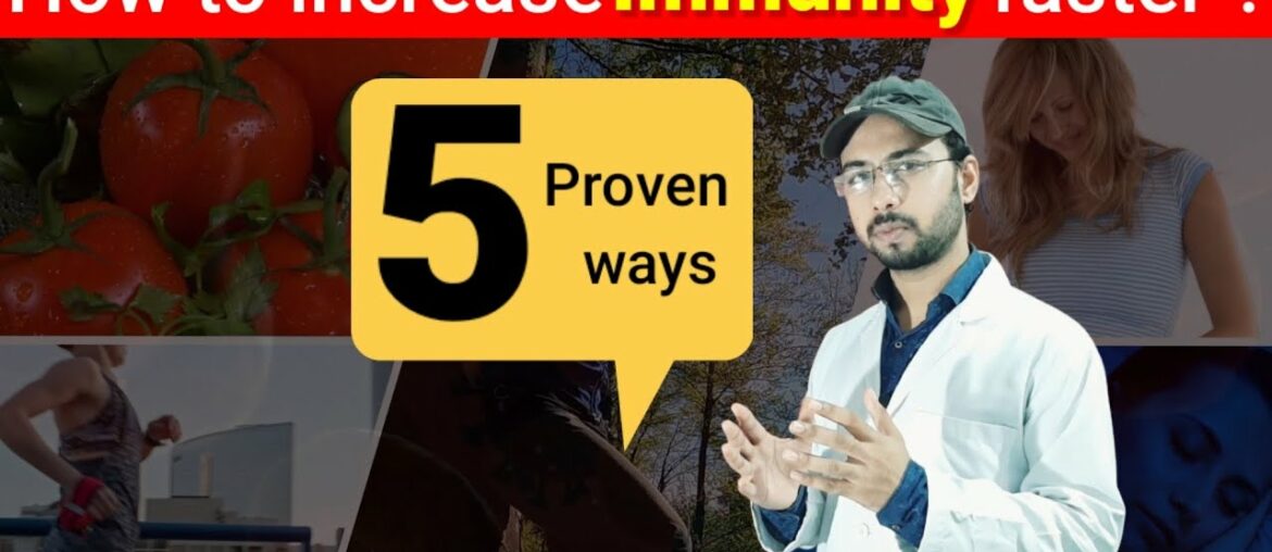 How to increase immunity faster | 5 ways to boost immunity | Immunity boosting foods