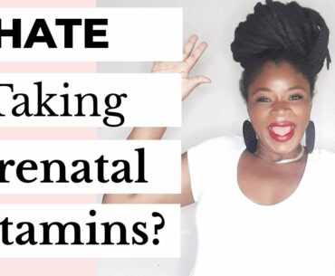 Hate Taking Prenatal Vitamins for Fertility?